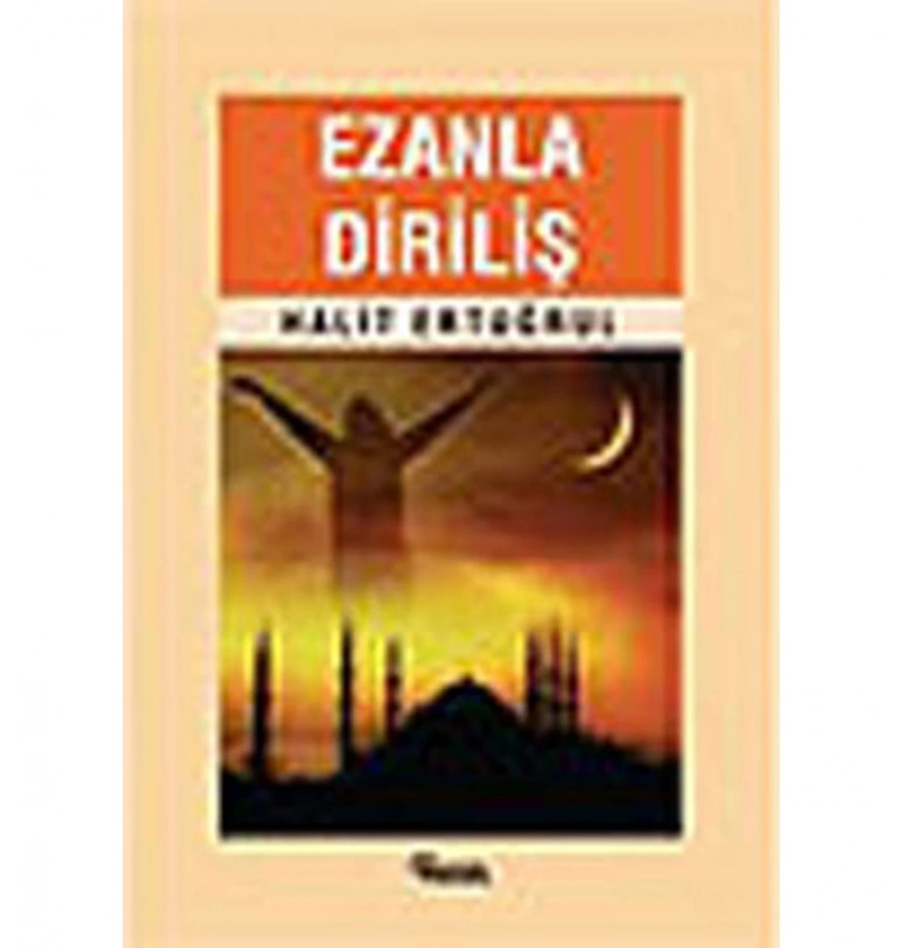 Ezanla Diriliş Halit Ertuğrul - Nesil