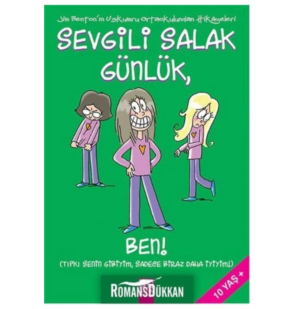 Sevgi̇Li̇ Salak Günlük Ben Altın Ki̇Taplar