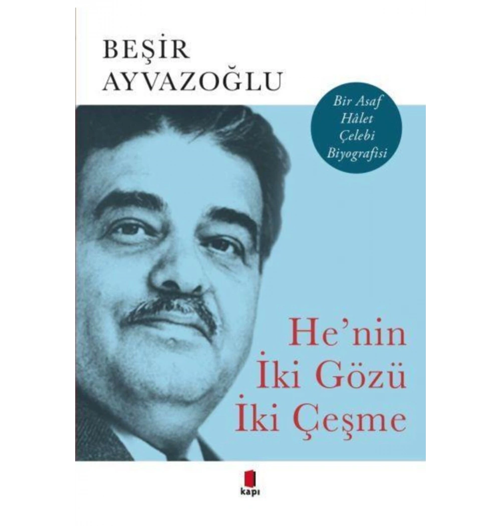 Henin İki Gözü İki Çeşme.Beşir Ayvazoğlu Kapı Yayın
