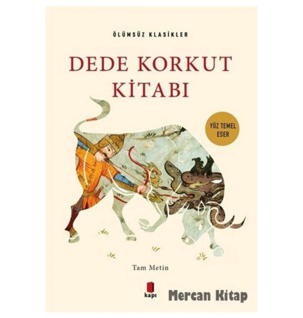 Dede Korkut Kitabı  Tam Metin   Kapı Yayın