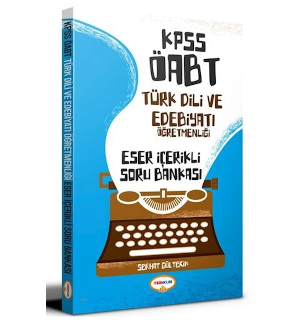 Kpss Öabt Türk Dili Edebiyatı Öğretmenliği Eser İçerikli Soru Bankası Yediiklim