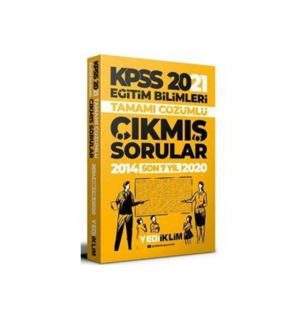 Kpss 2021 Eğitim Bilimleri 2014-2020 Çıkmış Çözümlü Sorular Yediiklim
