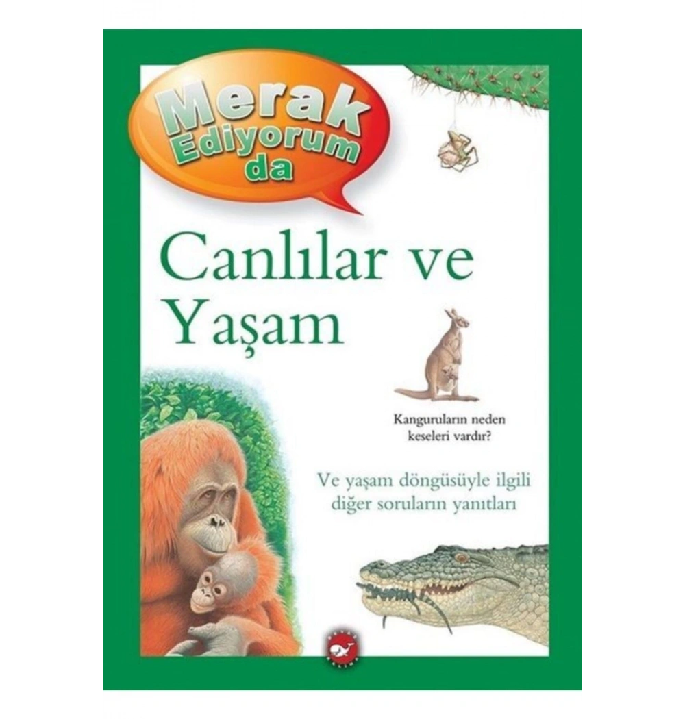 Merak Ediyorum Da Canlılar Ve Yaşam Ciltli Beyaz Balina