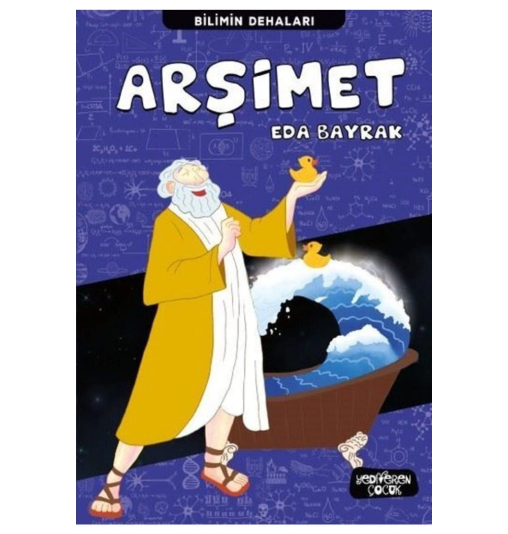 Bilimin Dehaları Arşimet Eda Bayrak Yediveren