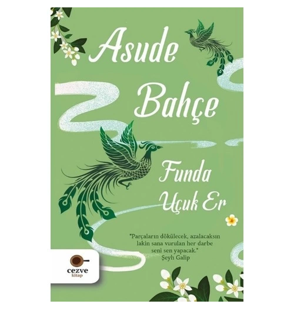Asude Bahçe  Funda Uçuk Er  Cezve Kitap