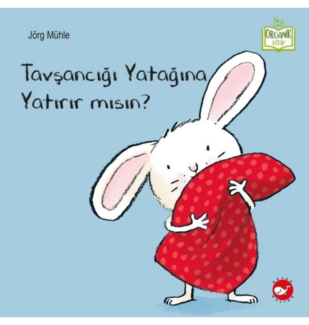 Tavşancığı Yatağına Yatırırmısın  Beyaz Balina
