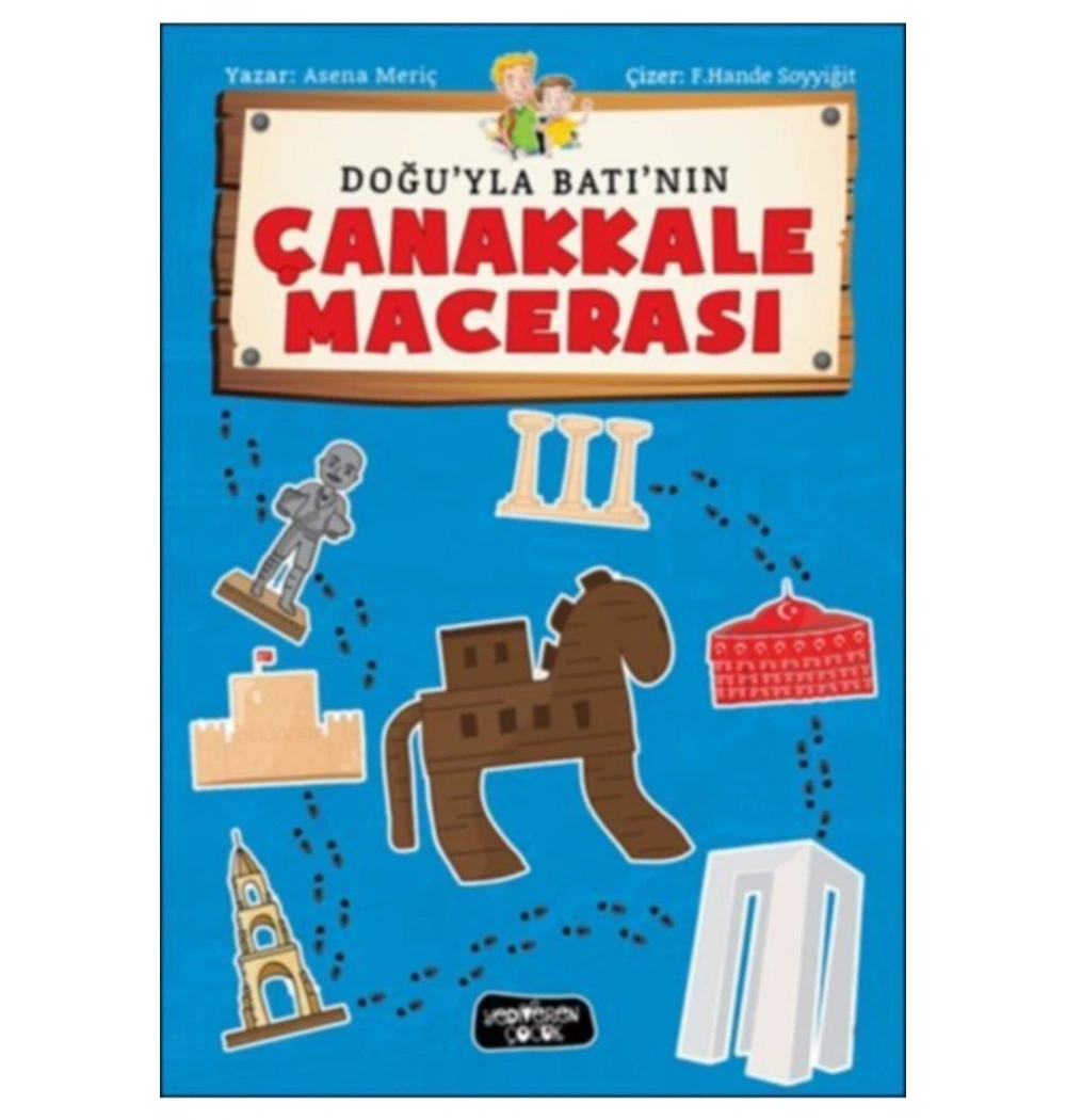 Doğuyla Batının Çanakkale Macerası Yediveren