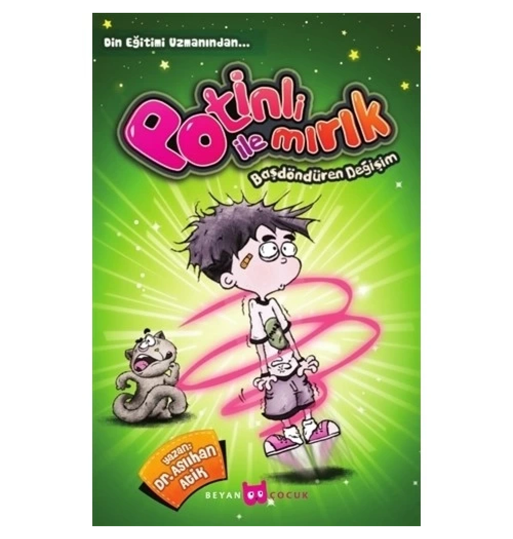 Potinli İle Mırık Başdöndüren Değişim Beyan