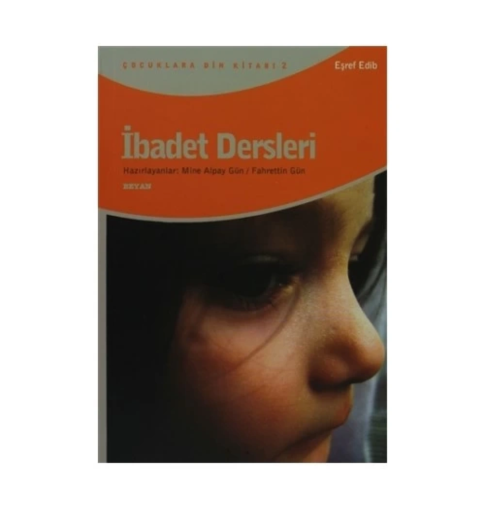 İbadet Dersleri - Mine Alpay Gün - Beyan