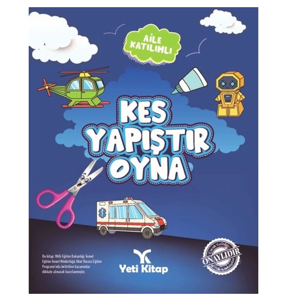 Aile Katılımlı 3 Boyutlu Kes Yapıştır Oyna    6+ Yaş  Yeti Kitap