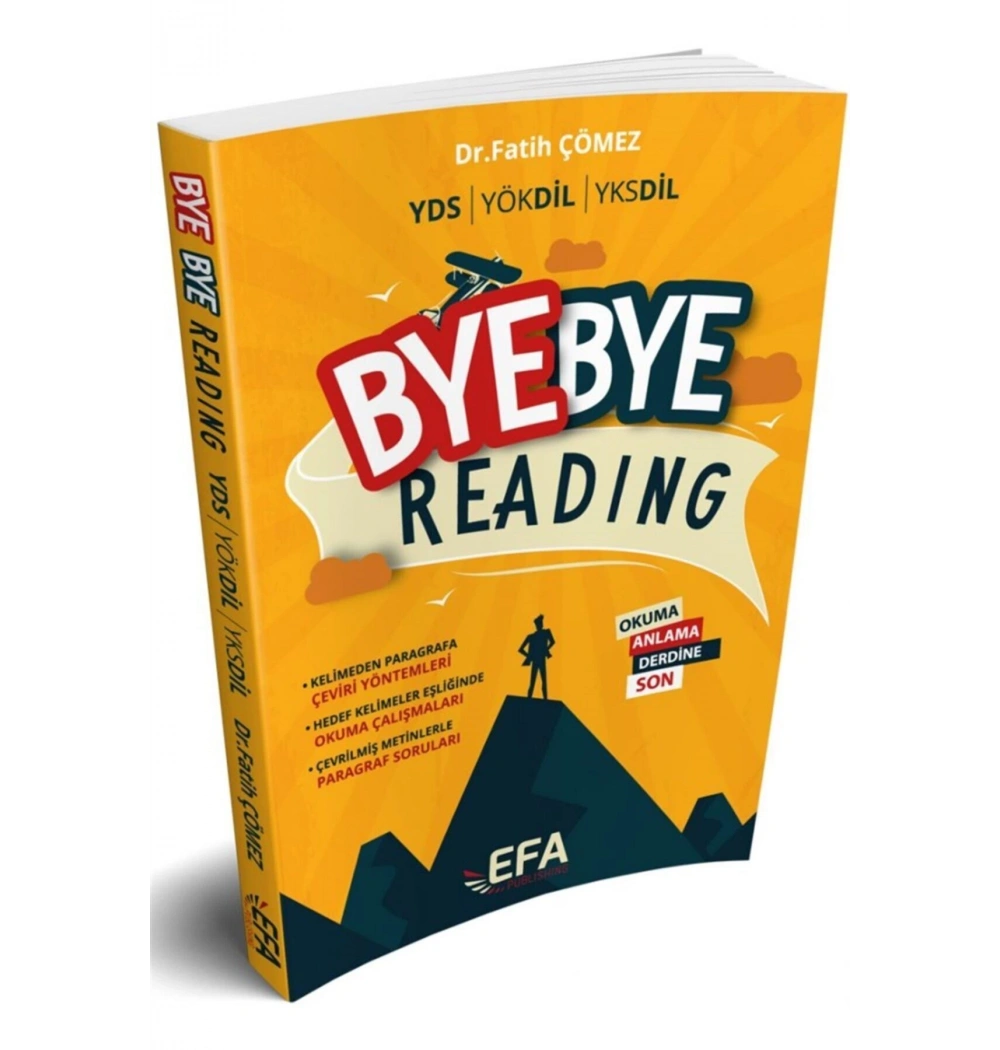 Bye Bye Readıng  Yds Yökdil Yksdil   Efa