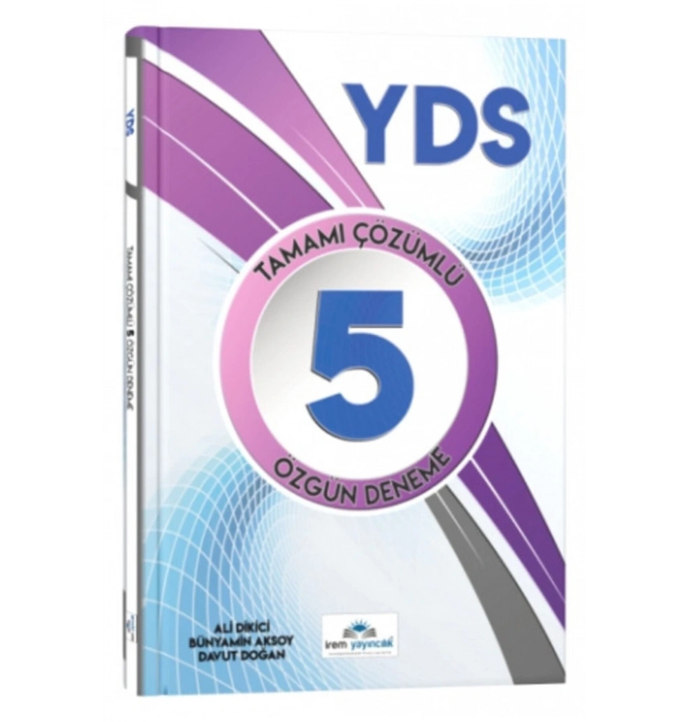 Yds Tamamı  Çözümlü 5 Özgün Deneme      İrem