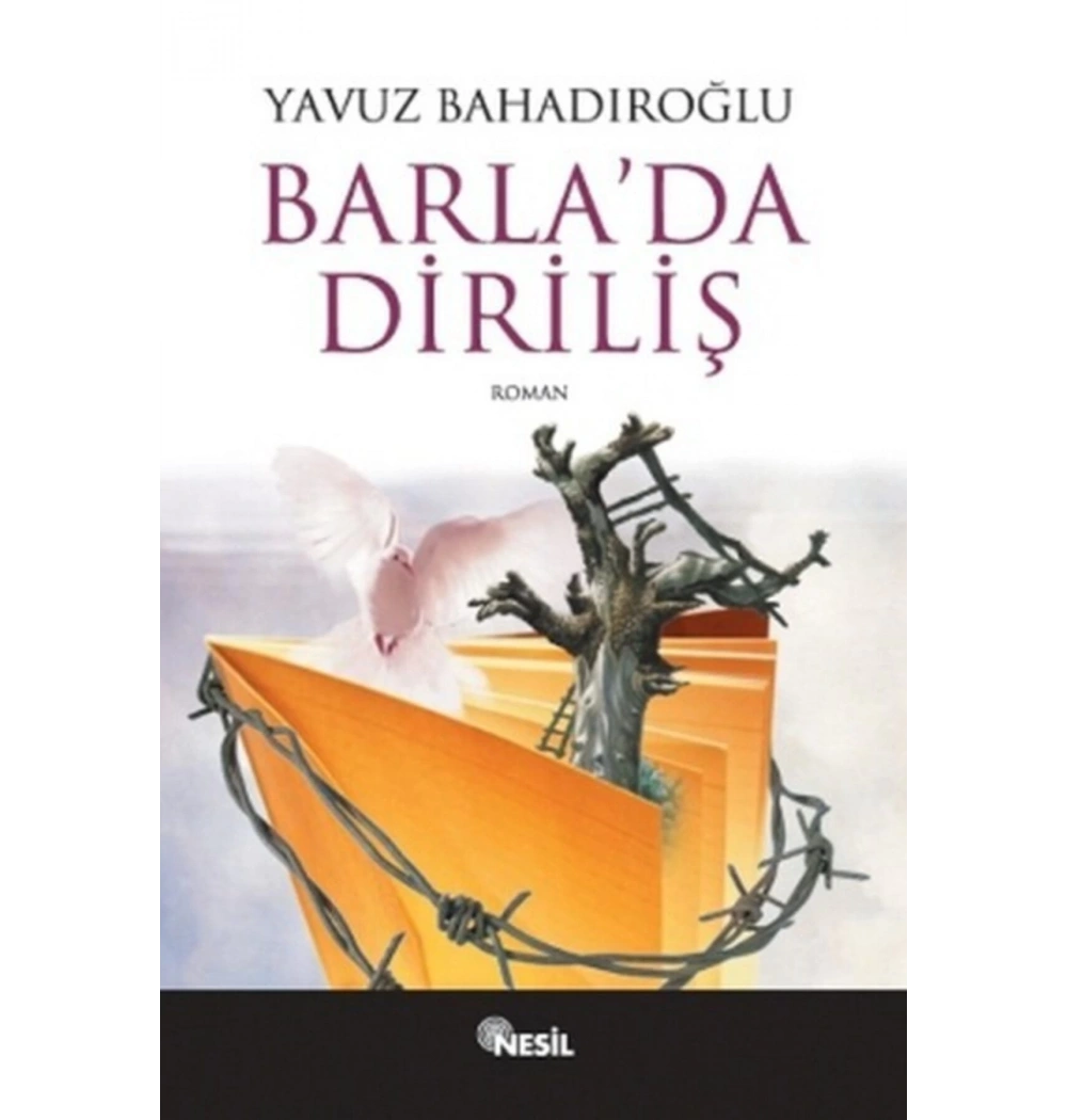 Barlada Diriliş - Yavuz Bahadıroğlu - Nesil