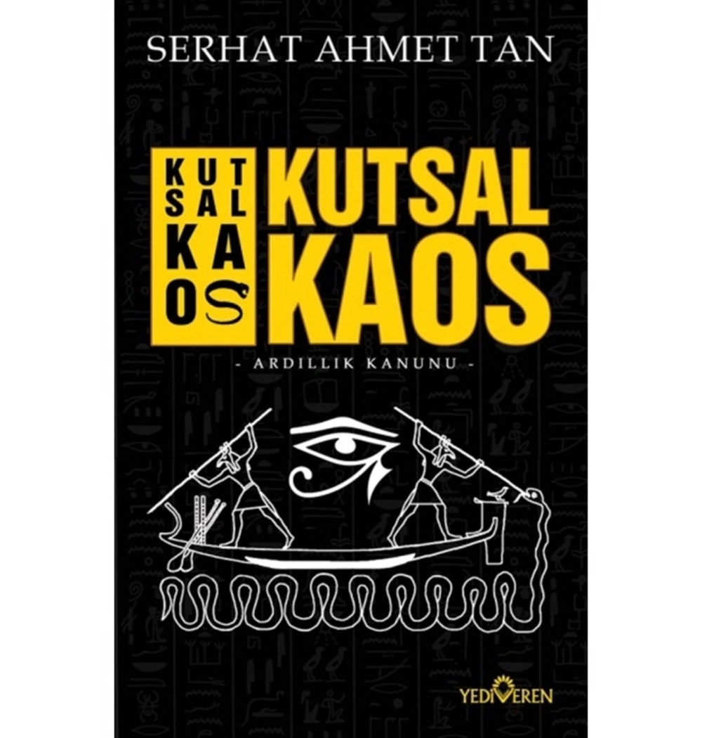 Kutsal Kaos Seyit Ahmet Tan Yediveren