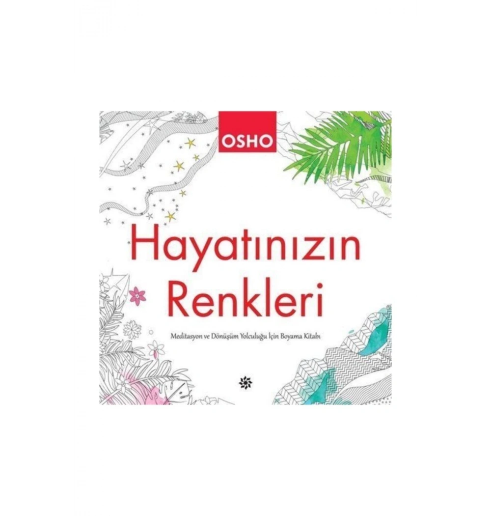Osho Hayatınızın Renkleri Boyama Kitabı Doğan Novus