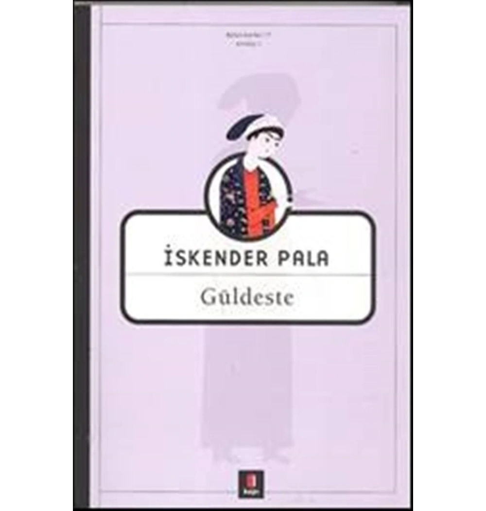 Güldeste / İskender Pala    Kapı Yayın