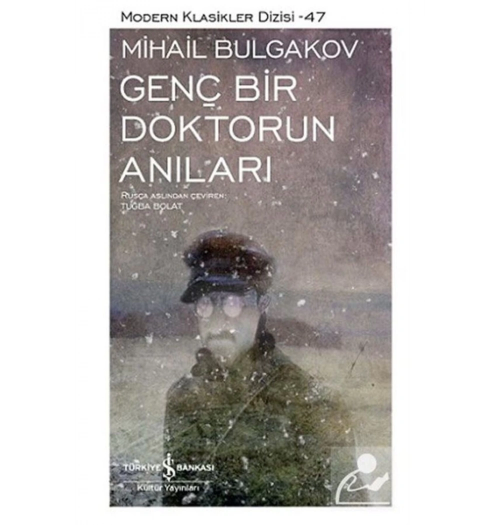 Genç Bir Doktorun Anıları M. Bulgakov İş Bankası