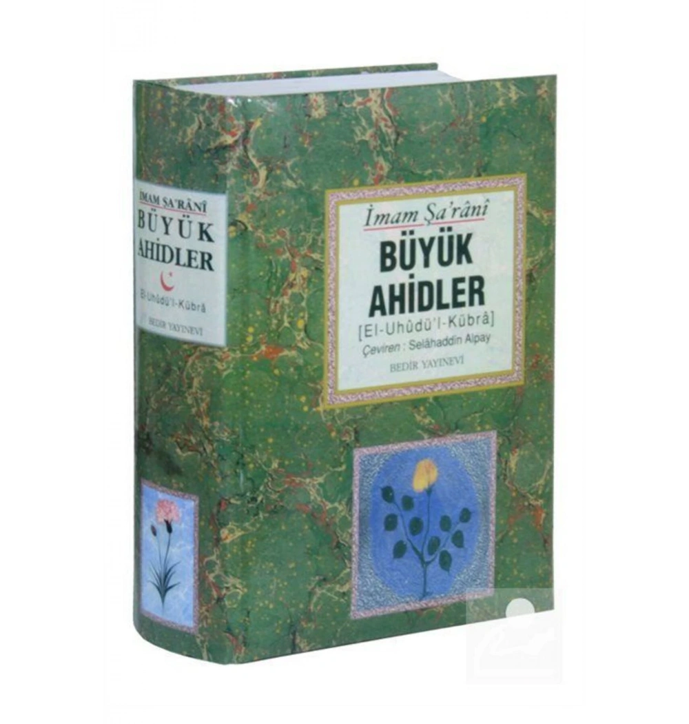 Büyük Ahidler İmam Şarani Büyük Boy Ciltli 2.Hm Bedir Yayınevi