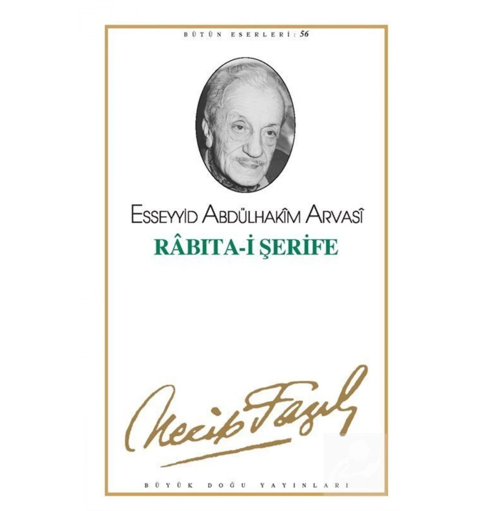 Rabıtaı Şerife -047 Necip Fazıl Kısakürek   Büyük Doğu