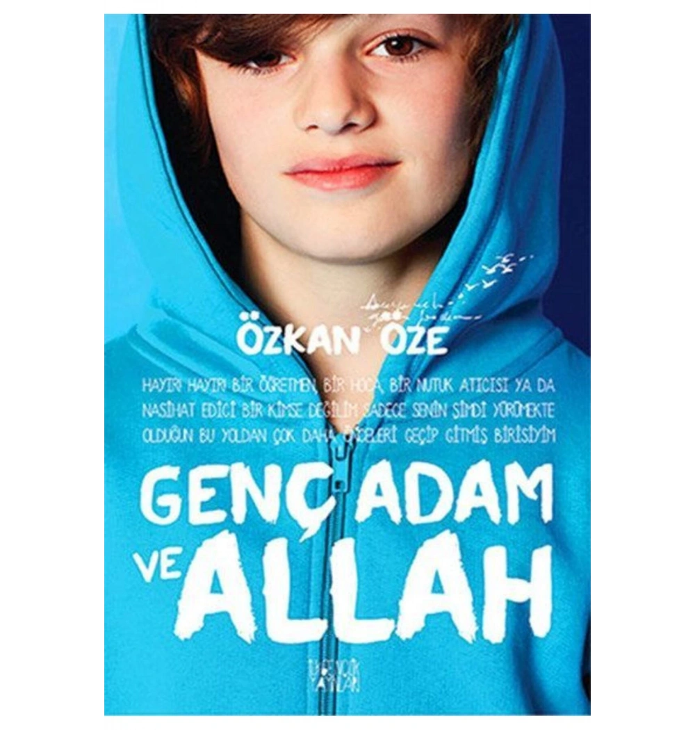 Genç Adam Ve Allah Özkan Öze Uğurböceği