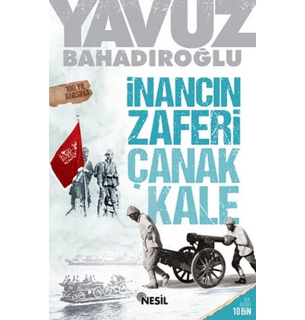 İnancın Zaferi Çanakkale   Nesil