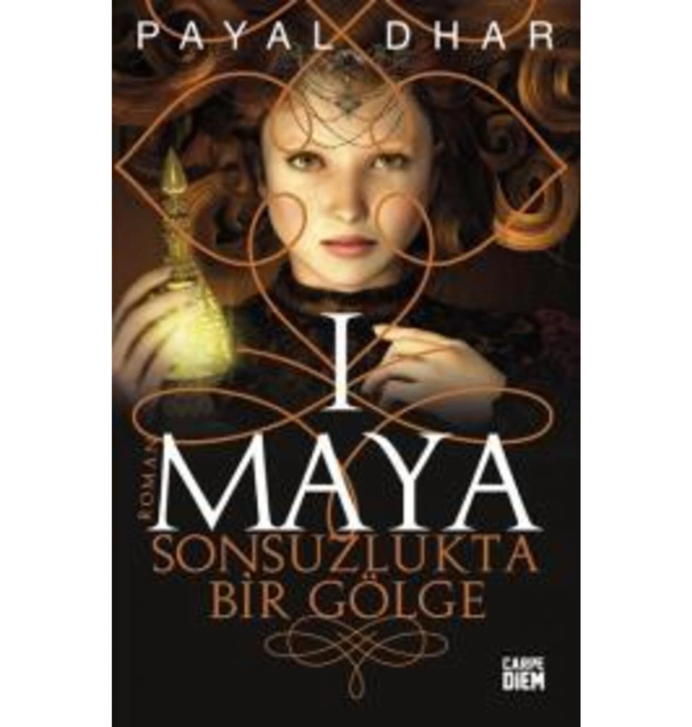 Sonsuzlukta Bir Gölge   Maya 1   Payal Dhar   Carpediem