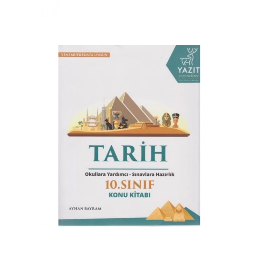 Yazıt 10.Sınıf Tarih Konu Anlatım