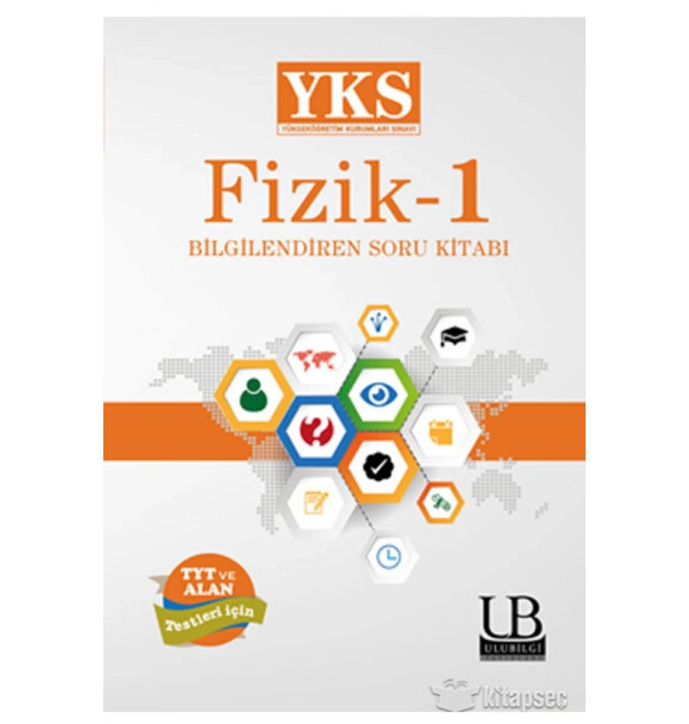 Yks Fizik 1 Bilgilendiren Soru Kitabı  Ulubilgi