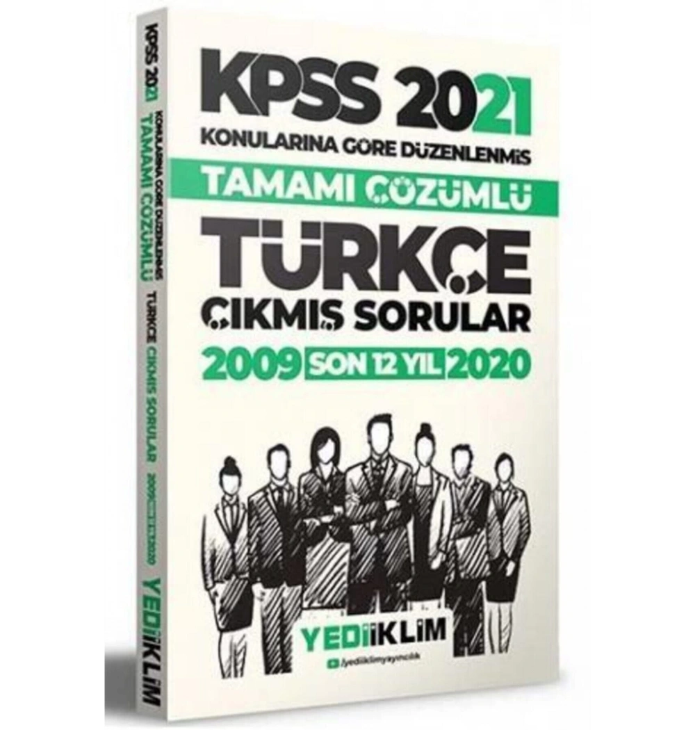 2021 Kpss 2009-2020 Türkçe Çıkmış Çözümlü Sorular Yediiklim