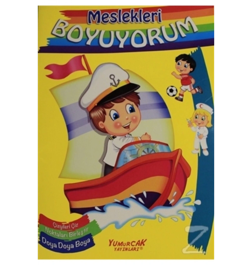 Meslekleri Boyuyorum       Yumurcak
