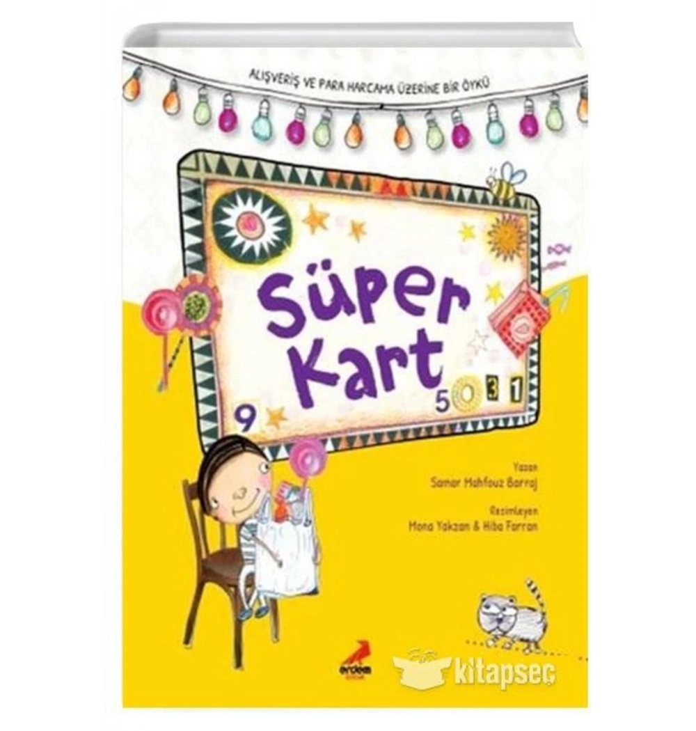 Süper Kart Alışveriş Ve Para Harcama Üzerine Bir Öykü   Erdem