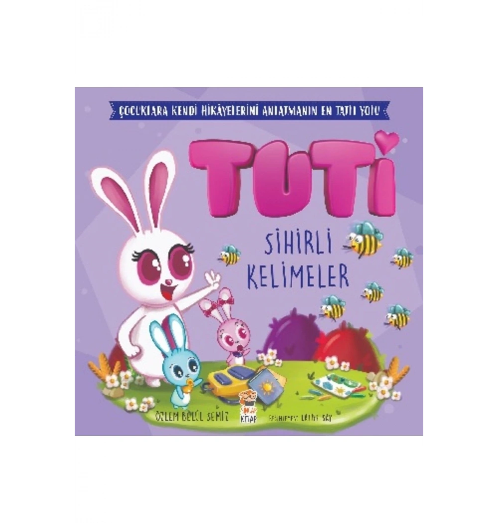 Tuti Sihirli Kelimeler Sincap Kitap