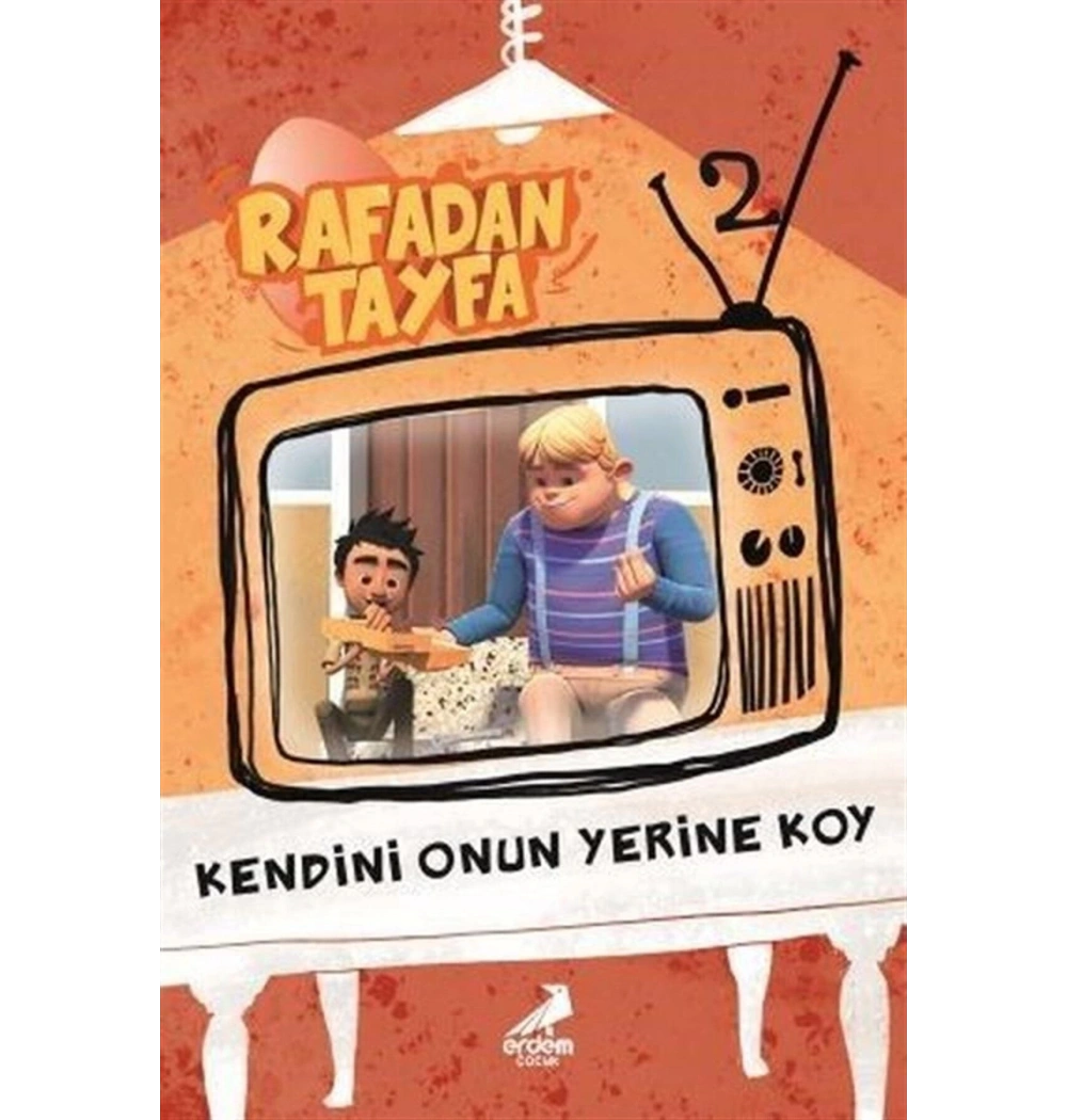 Rafadan Tayfa 2 Kendini Onun Yerine Koy   Erdem