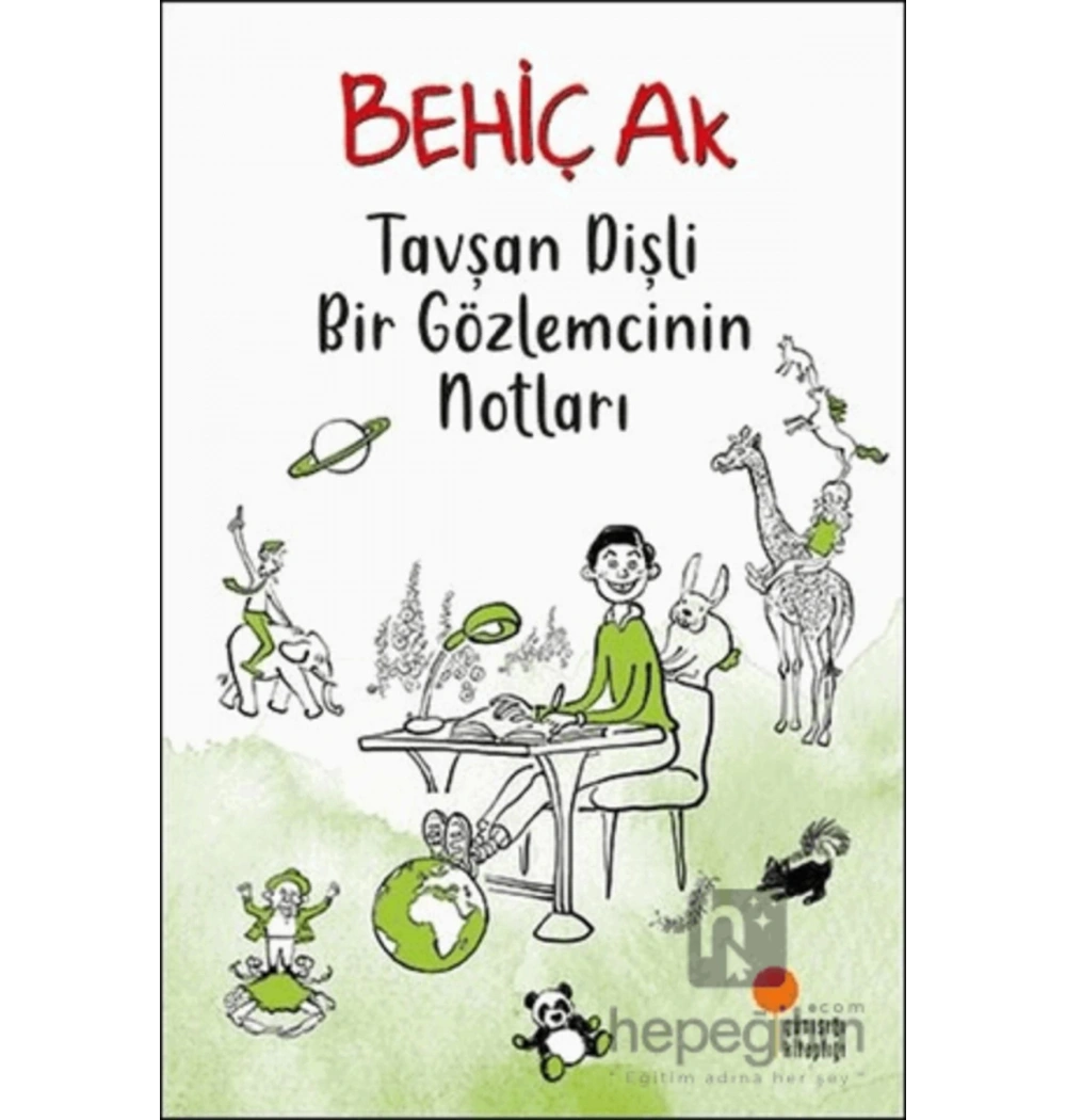 Tavşan Dişli Bir Gözlemcinin Notları Behiç Ak Günışığı