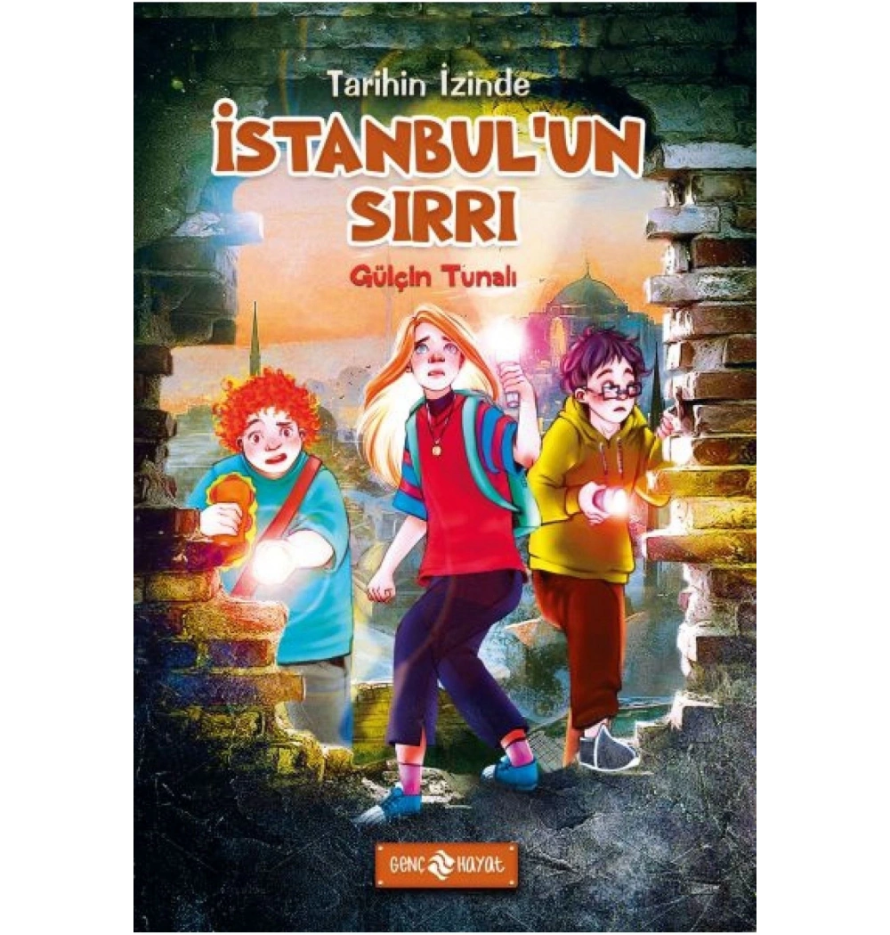 Tarihin İzinde 1 İstanbulun Sırrı Gülçin Tunalı Hayat Yayın