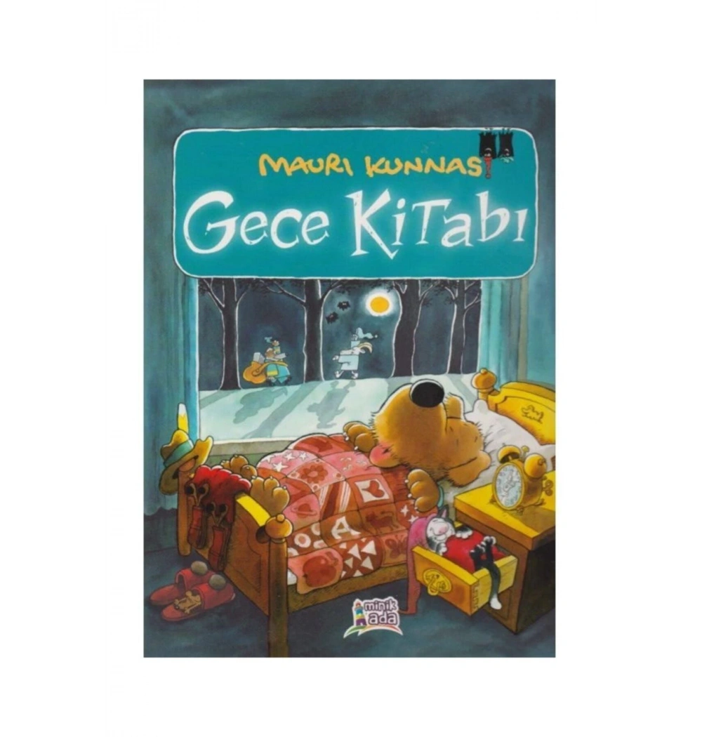 Gece Kitabı   Mauri Kunnas   Minik Ada
