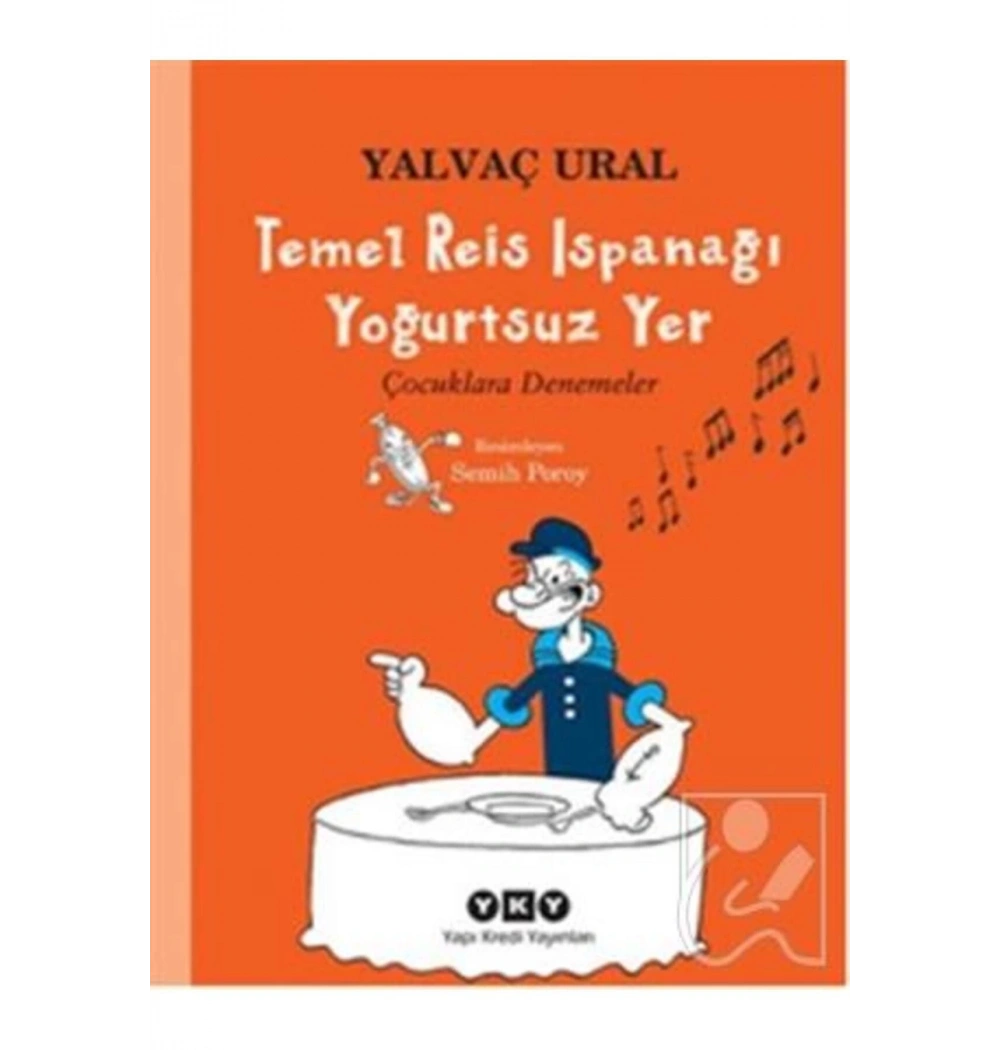 Temel Reis Ispanağı Yoğurtsuz Yer  Çocuklara Denemeler  Y.Ural  Yapı Kredi