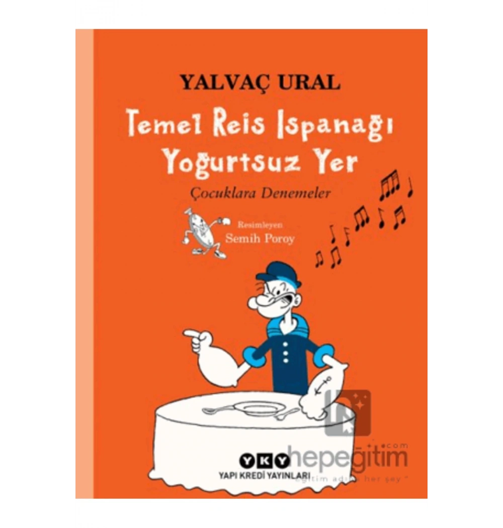 Temel Reis Ispanağı Yoğurtsuz Yer  Çocuklara Denemeler  Y.Ural  Yapı Kredi