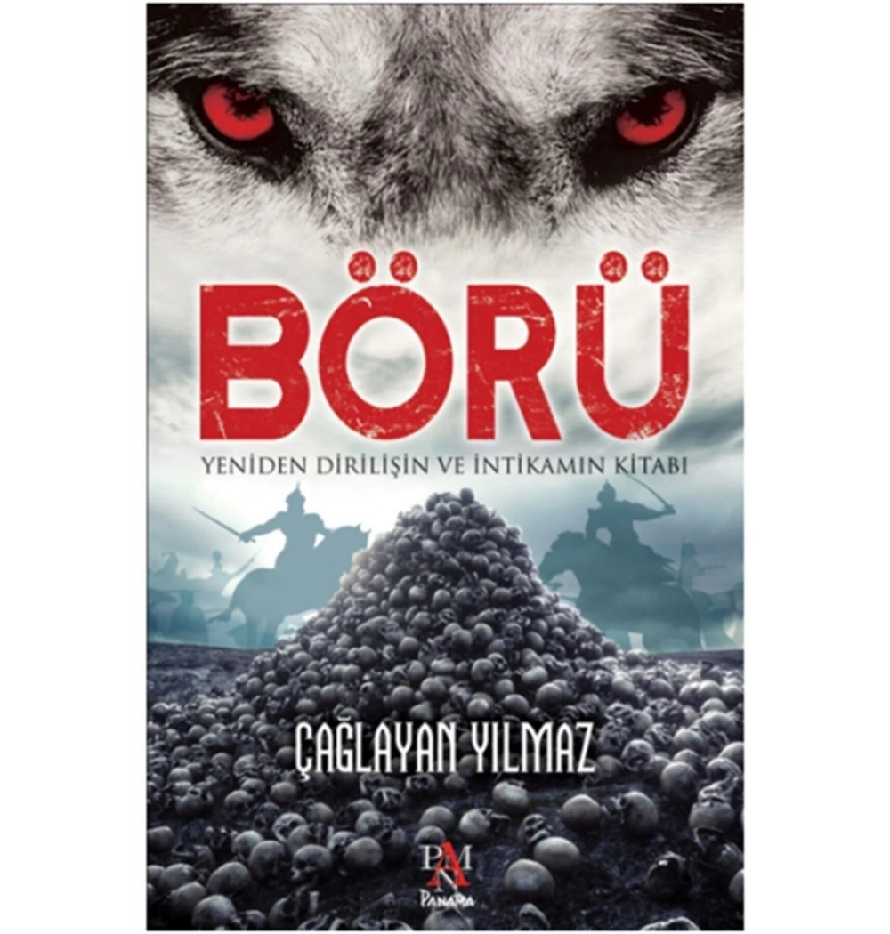 Börü 1 Yeniden Diriliş Ve Intikam Çağlayan Yilmaz - Panama