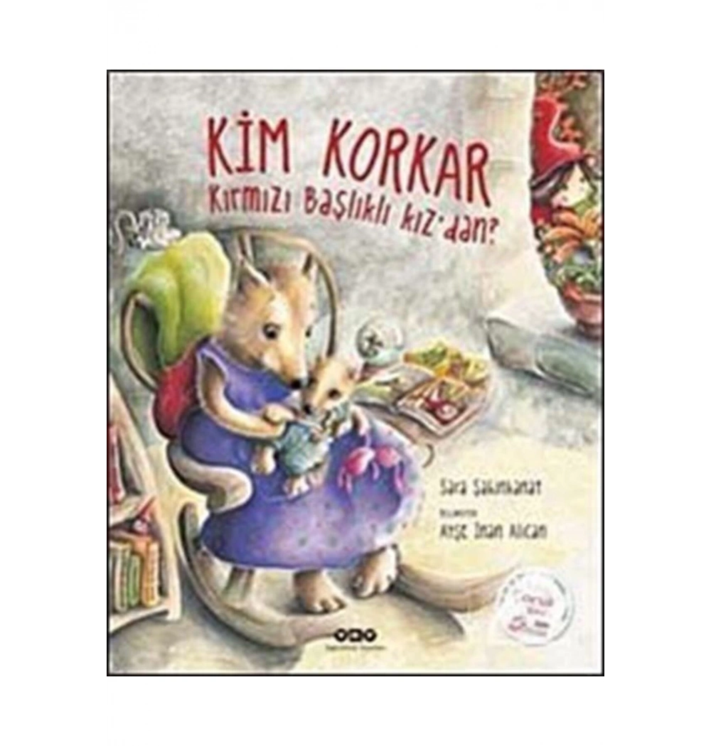 Kim Korkar Kırmızı Başlıklı Kızdan  Ciltli Yapı Kredi