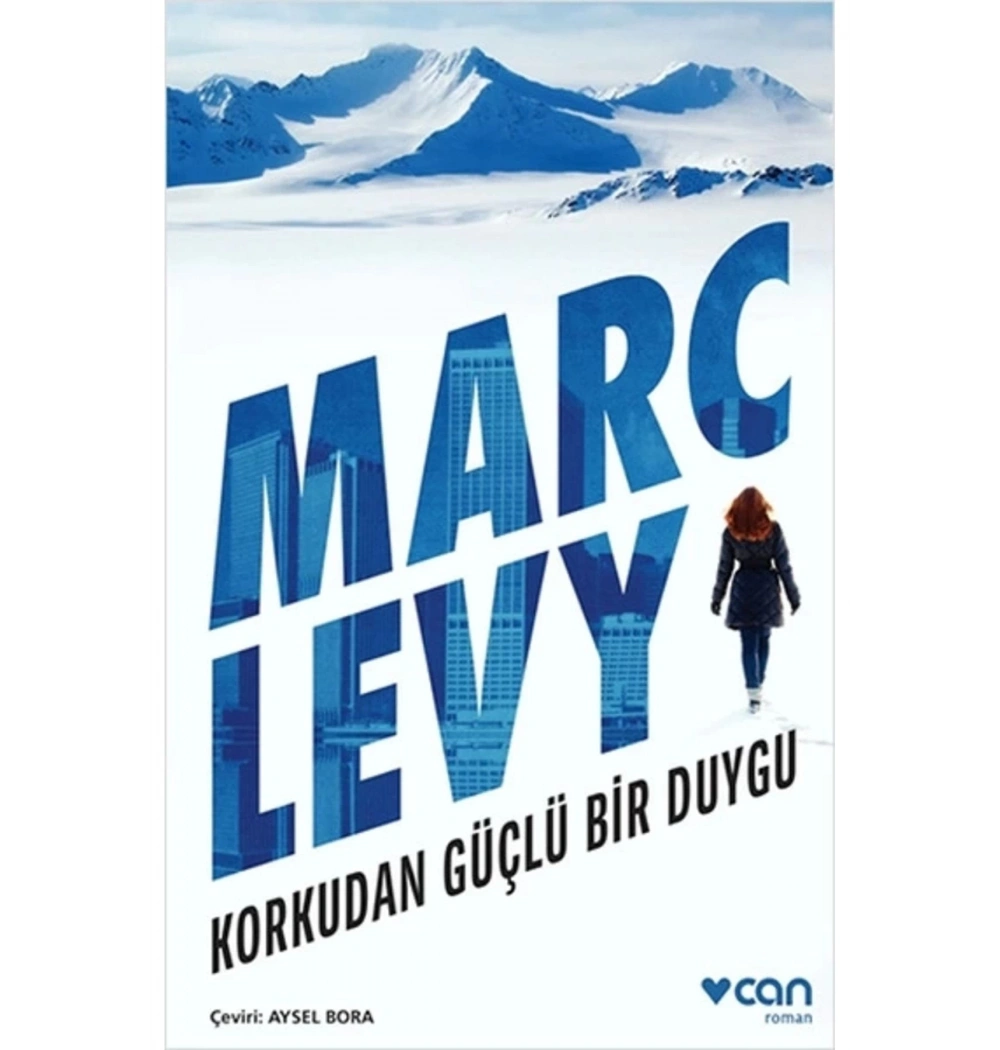 Korkudan Güçlü Bir Duygu Marc Levy Can Yayın