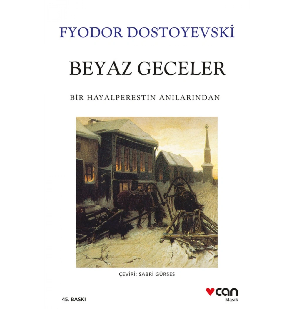 Beyaz Geceler   Dostoyevski   Can Yayın