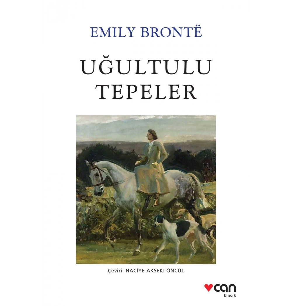 Uğultulu Tepeler  Emıly Bronte   Can Yayın