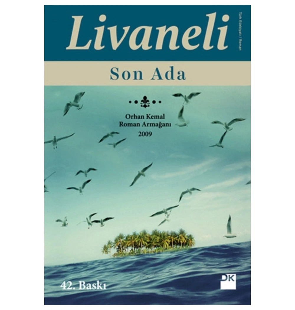 Son Ada  Zülfü Livaneli   Doğan
