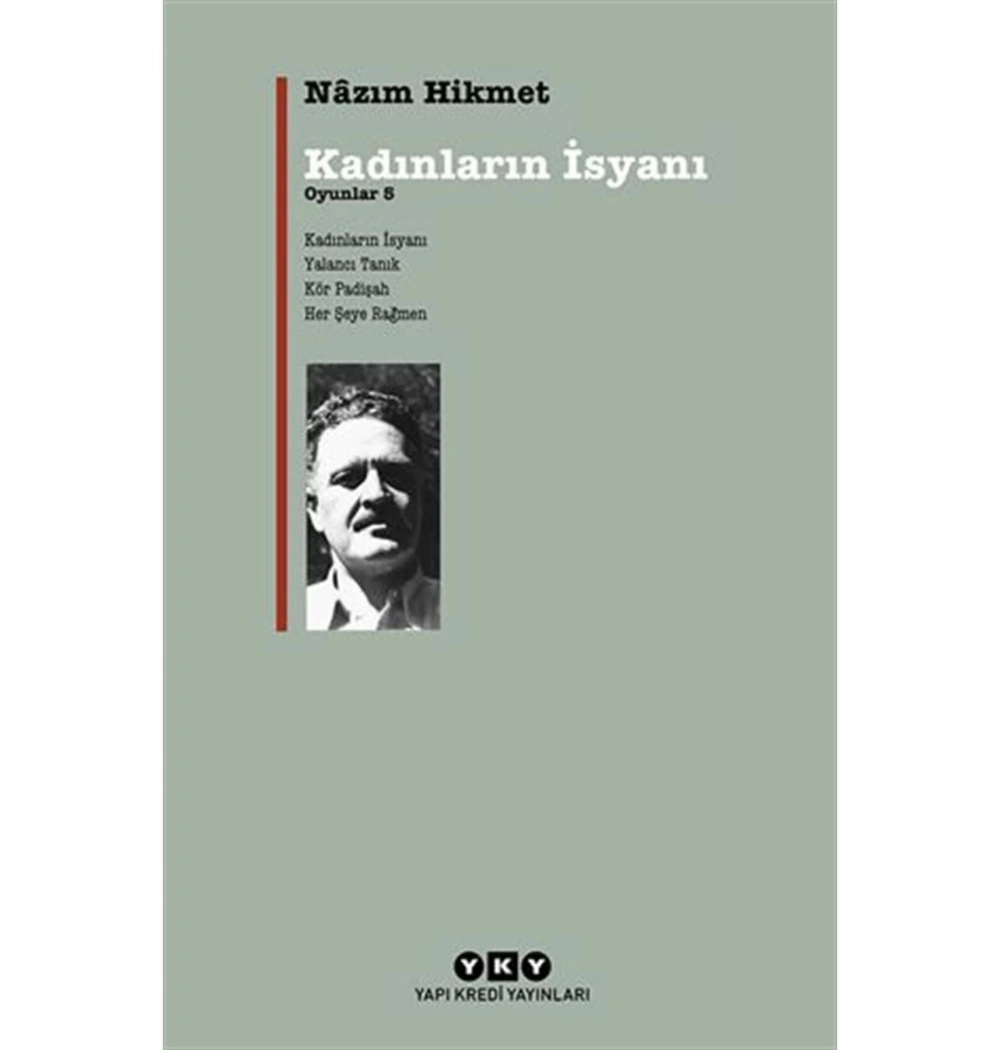 Oyunlar 5   Kadınların İsyanı  Nazım Hikmet Yapı Kredi