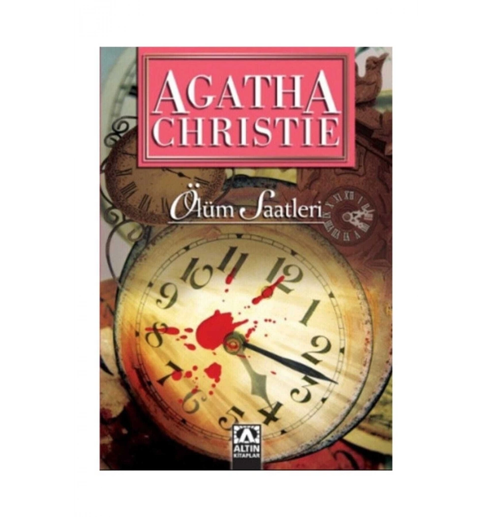 Ölüm Saatleri̇/A.Chri̇Sti̇E Altın Yayınları