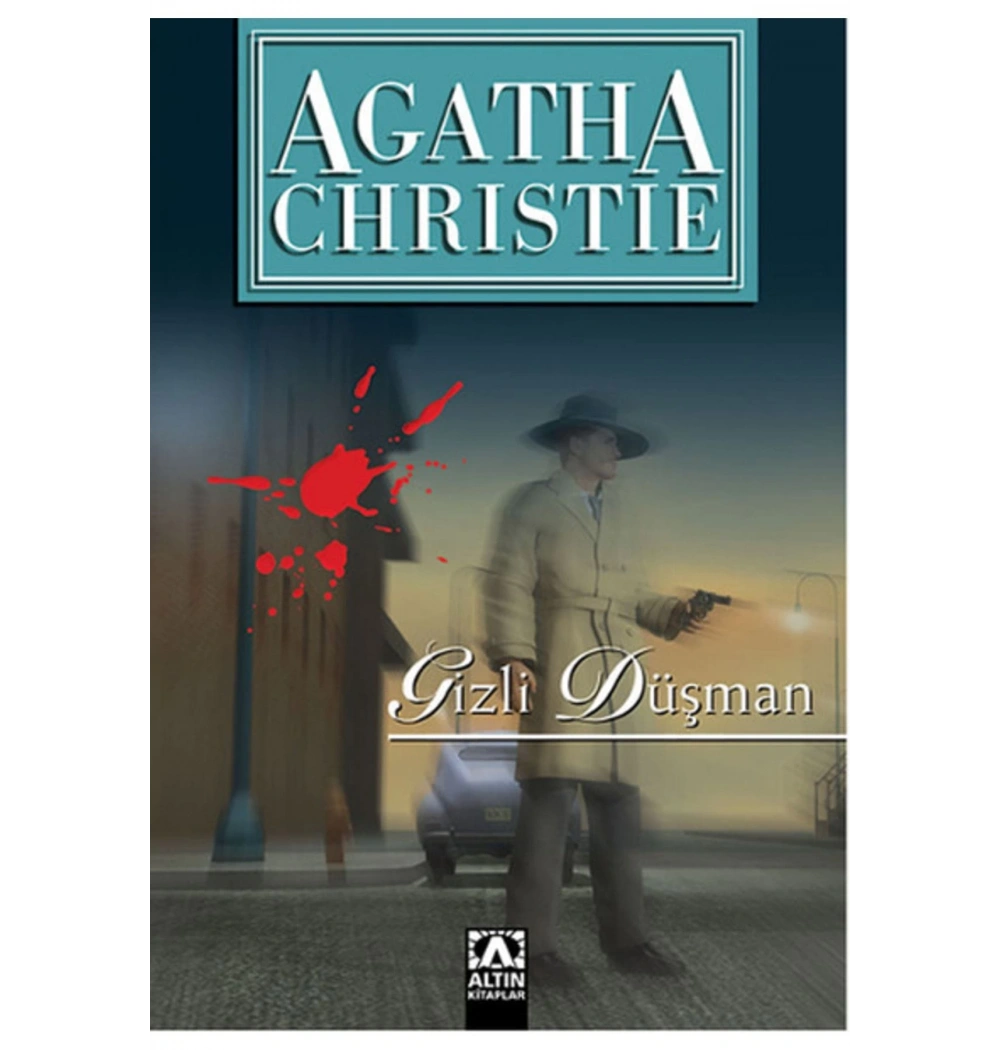 Gi̇Zli̇ Düşman - Agatha Christie - Altın Ki̇Taplar