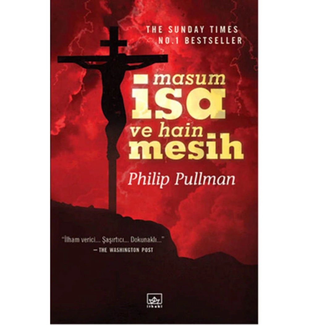 Masum İsa Ve Hain Mesih İthaki