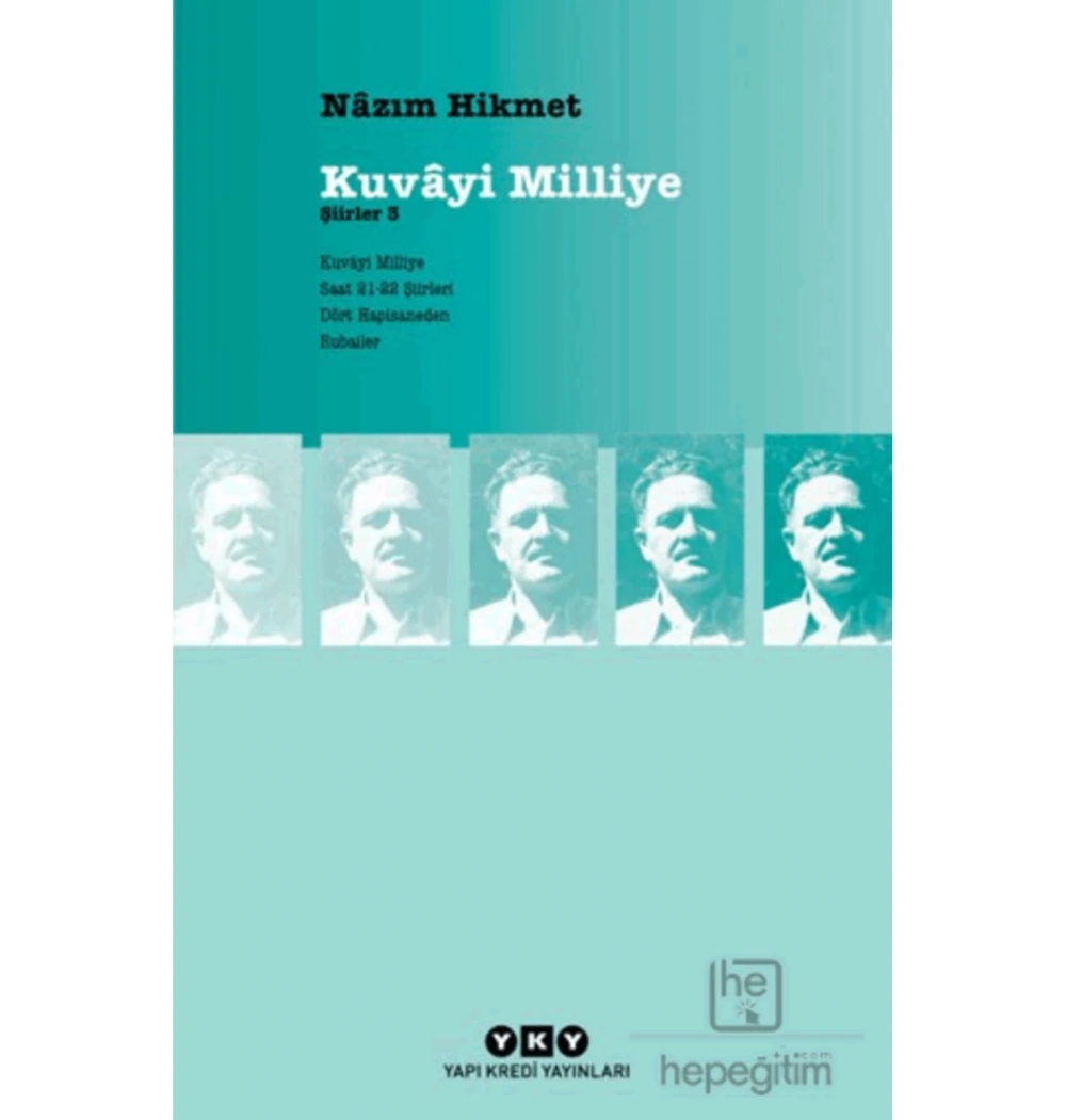 Şiirler 3  Kuvayı Milliye     Nazım Hikmet   Yapı Kredi