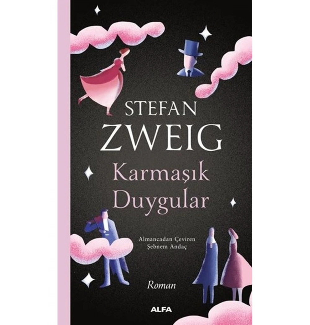 Karmaşik Duygular Stefan Zweig Alfa Basım